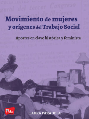 Movimiento de Mujeres y origenes del Trabajo Social